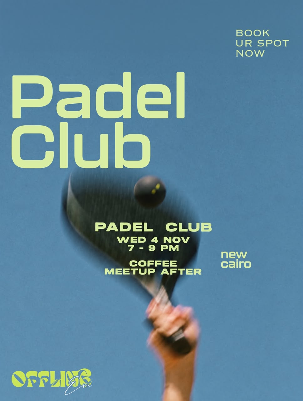 Offline Era: Padel & Meetup (1 of 7)